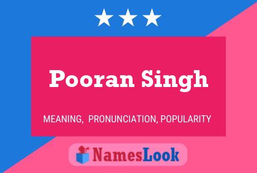 Pooran Singh 名字海报