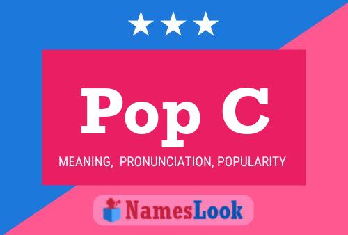 Pop C 名字海报