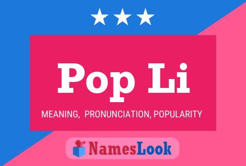 Pop Li 名字海报