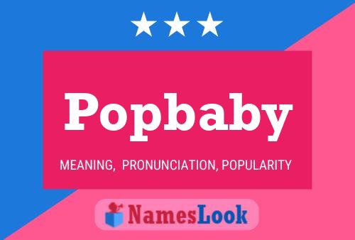 Popbaby 名字海报