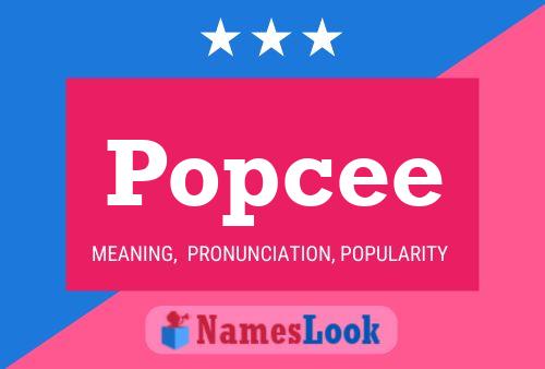 Popcee 名字海报