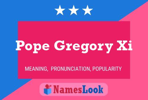 Pope Gregory Xi 名字海报