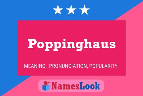 Poppinghaus 名字海报