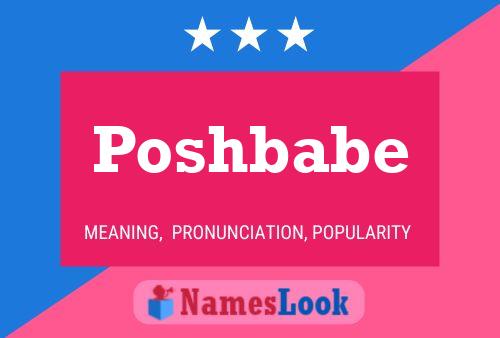 Poshbabe 名字海报