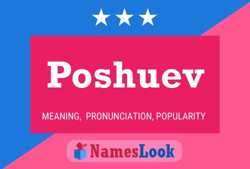 Poshuev 名字海报