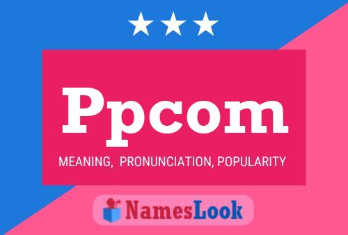 Ppcom 名字海报