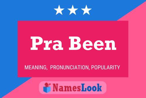 Pra Been 名字海报