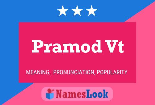 Pramod Vt 名字海报