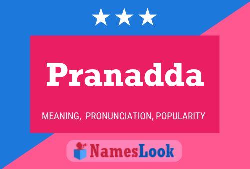 Pranadda 名字海报