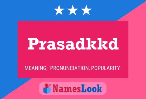 Prasadkkd 名字海报