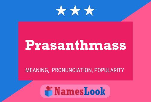 Prasanthmass 名字海报