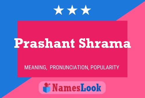 Prashant Shrama 名字海报