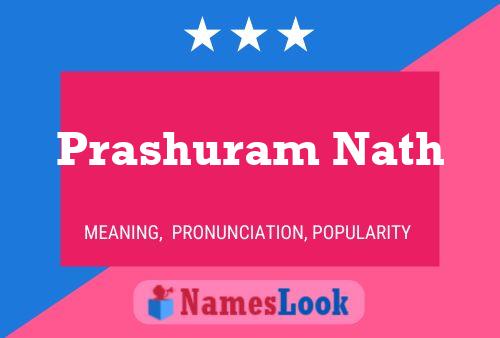 Prashuram Nath 名字海报