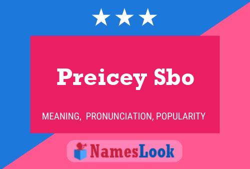 Preicey Sbo 名字海报