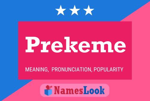 Prekeme 名字海报