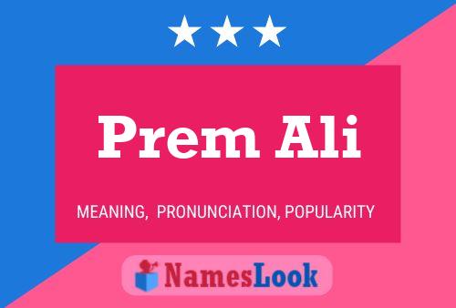 Prem Ali 名字海报