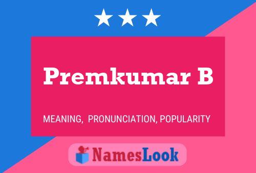 Premkumar B 名字海报