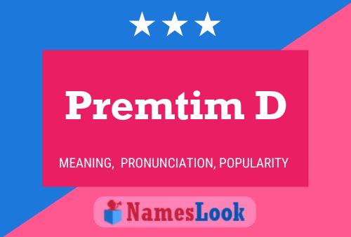 Premtim D 名字海报