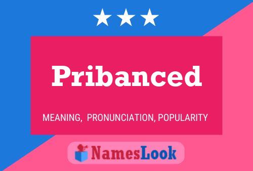 Pribanced 名字海报