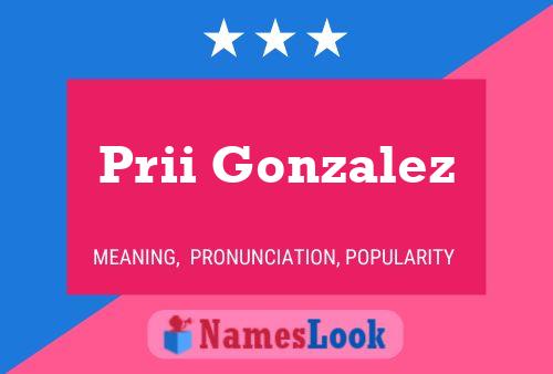 Prii Gonzalez 名字海报