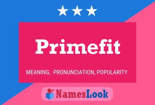 Primefit 名字海报