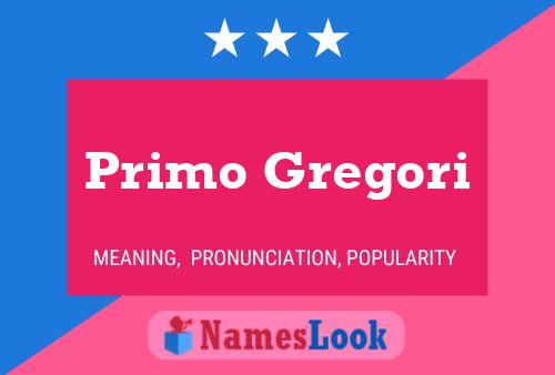 Primo Gregori 名字海报