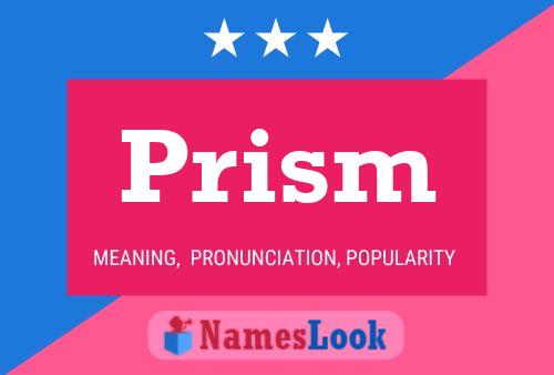 Prism 名字海报