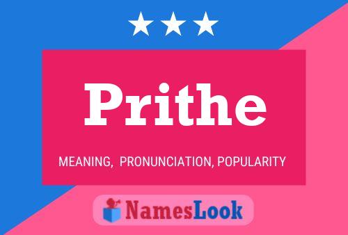 Prithe 名字海报