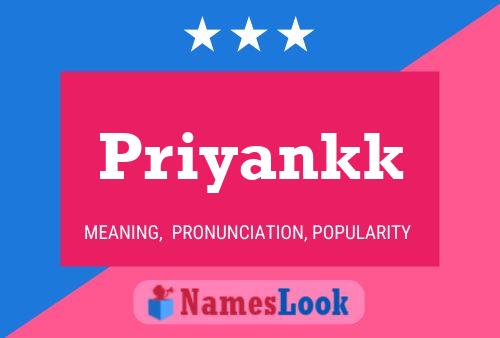 Priyankk 名字海报