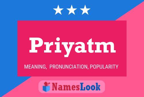 Priyatm 名字海报