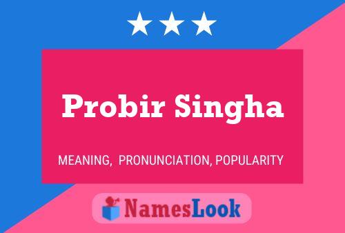 Probir Singha 名字海报