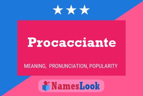 Procacciante 名字海报