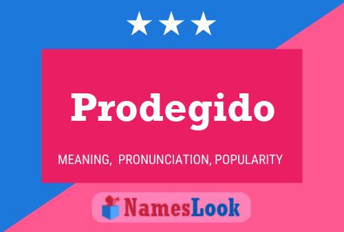 Prodegido 名字海报