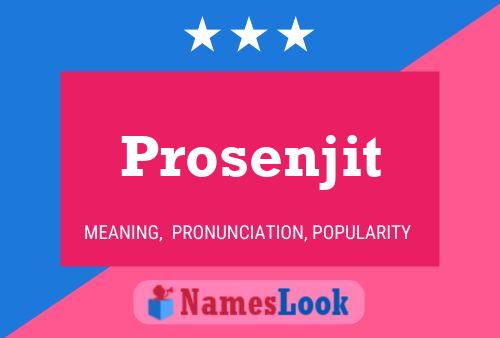 Prosenjit 名字海报