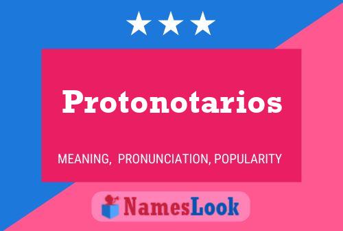 Protonotarios 名字海报