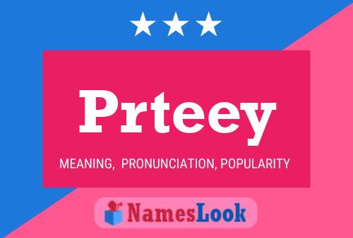 Prteey 名字海报