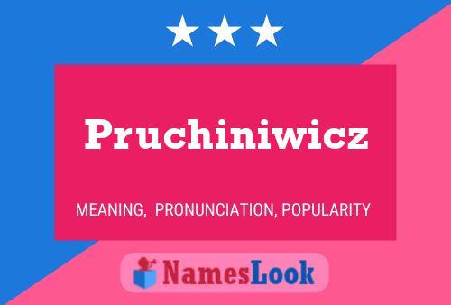 Pruchiniwicz 名字海报