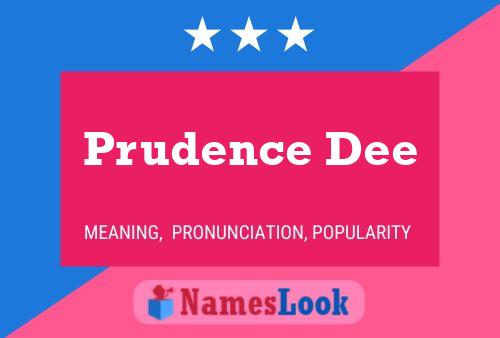 Prudence Dee 名字海报