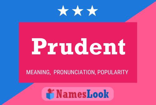 Prudent 名字海报