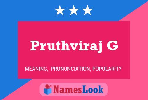 Pruthviraj G 名字海报