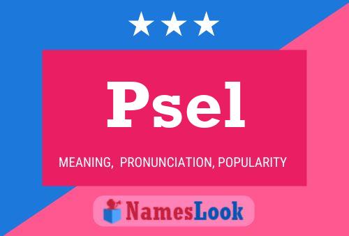 Psel 名字海报