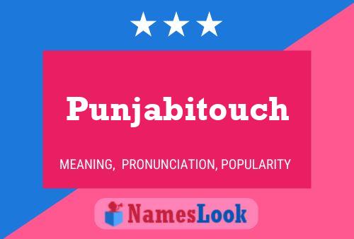 Punjabitouch 名字海报