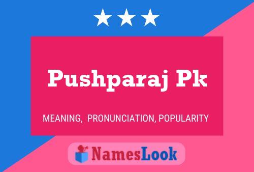 Pushparaj Pk 名字海报