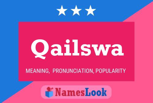 Qailswa 名字海报