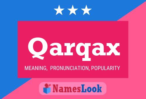 Qarqax 名字海报