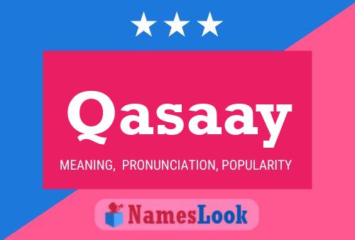 Qasaay 名字海报