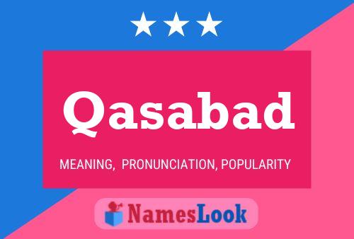 Qasabad 名字海报