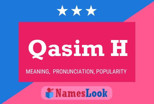 Qasim H 名字海报