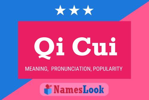 Qi Cui 名字海报