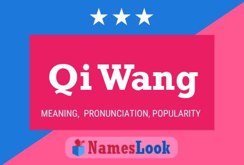 Qi Wang 名字海报